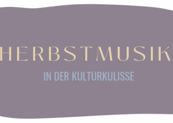Herbstmusik in der Kulturkulisse