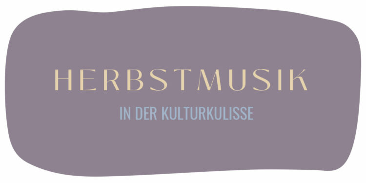 Herbstmusik in der Kulturkulisse