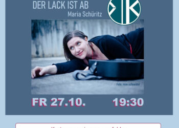 Der Lack ist ab – Maria Schüritz
